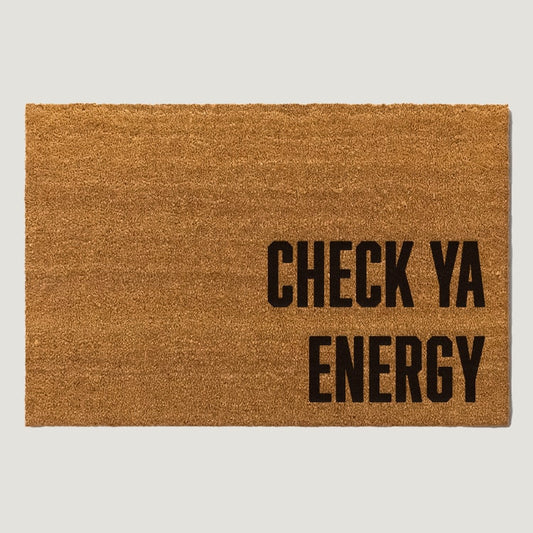 Check Ya Energy Doormat