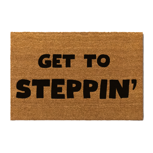 Get To Steppin' Doormat